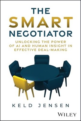 Keld Jensen - Smart Negotiator   Unlocking the Power of AI and Human I - J245z