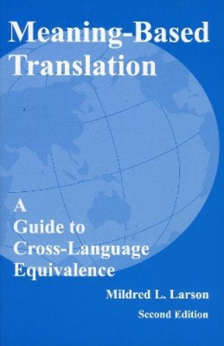 Mildred L. Larson Meaning-Based Translation (Tascabile)