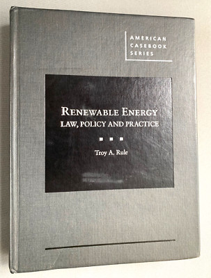 Renewable Energy: Law, Policy and Practice by Rule ISBN: 978-1-68328-142-9