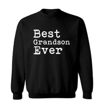 Best Grandson Ever - Grandma Grandpa Birthday Gift Toddler Crewneck Sweater