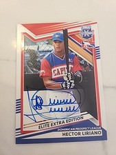 HECTOR LIRIANO ON CARD AUTO 2022 Elite Extra Edition Baseball