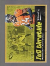 2018 Panini Classics Champ Bailey Full Throttle Gold!   06/99