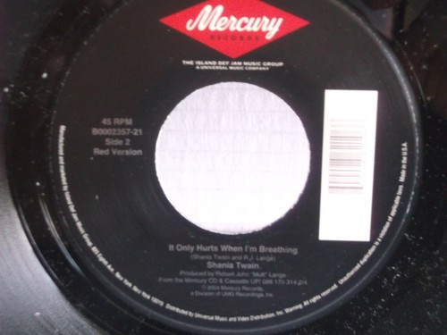 Shania Twain,Mercury,"It Only Hurts When I'm Breathing",US,7" 45,2004 country,M - Picture 2 of 2