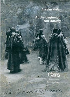 At the Beginning - Am Anfang. Kiefer, Anselm: