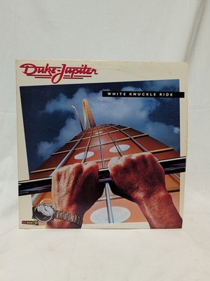 DUKE JUPITER - White Knuckle Ride - 6097CL 1984 Vinyl LP - USA Issue