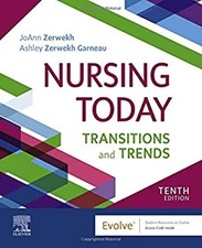 Nursing Today : Transition and Trends Ashley ...