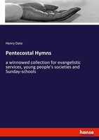 Henry Date | Pentecostal Hymns | Taschenbuch | Englisch (2019) | 232 S.