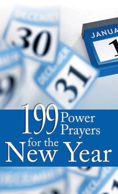 199 Power Prayers for the New Year, Compiled