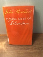 Making Sense of Literature by John Reichert 1978, HCDJ