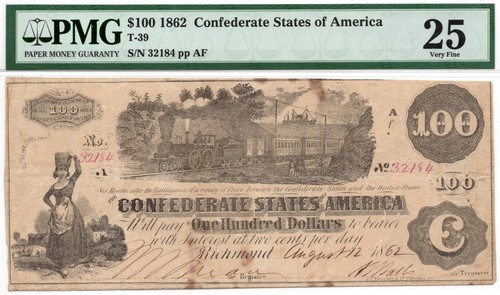 1862 $100 Confederate States of America T-39 Banknote - PMG VF25! "Train Note"