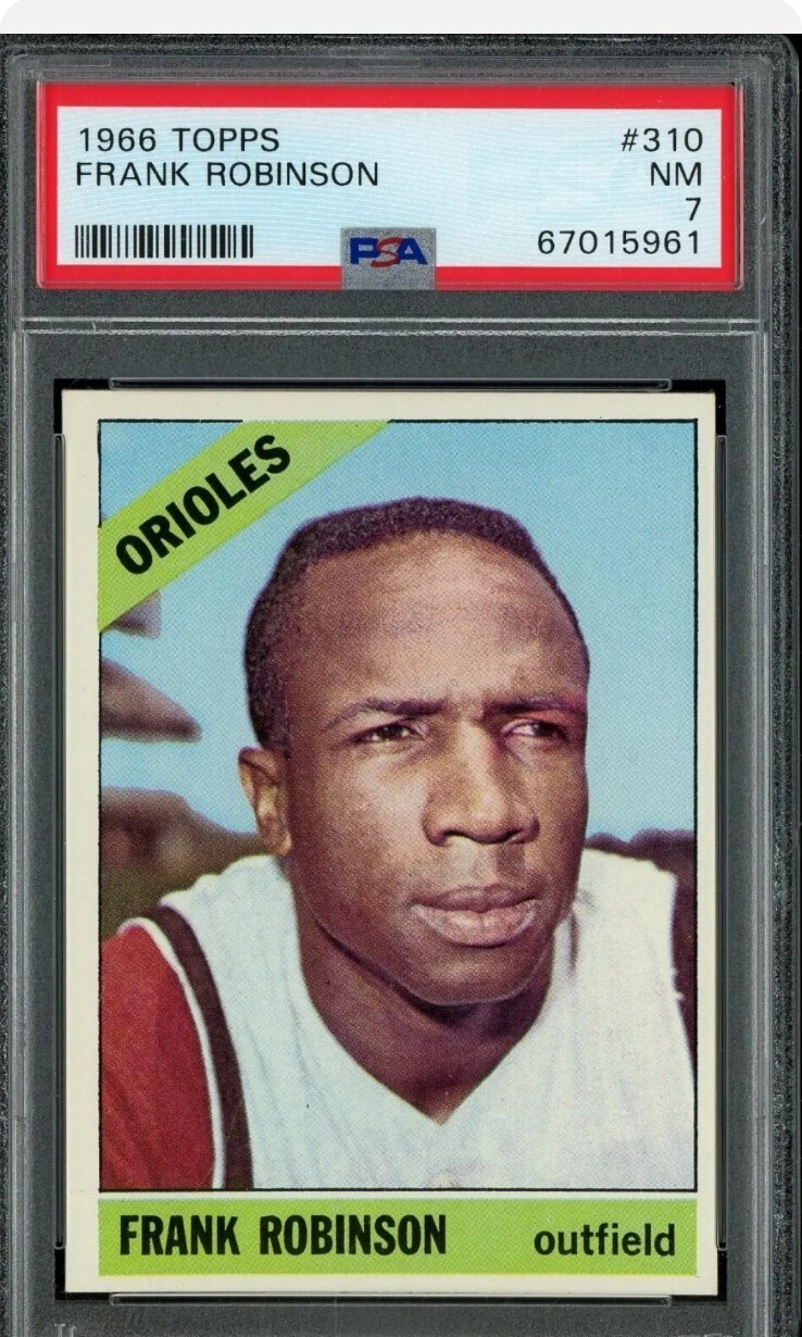 1966 Topps #310 Frank Robinson Baltimore Orioles HOF PSA 7 NM Sharp