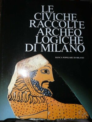 bürgerliche archäologische sammlungen von mailand arslan hermanno a. (gepflegt von)