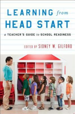 Learning from Head Start : A Teacher's Guide to School Readiness, Hardcover b...