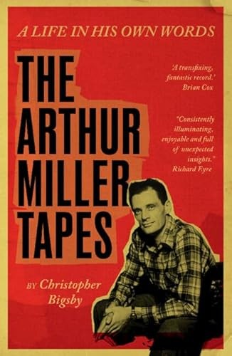 The Arthur Miller Tapes: A Life In His Own Words - Image 4