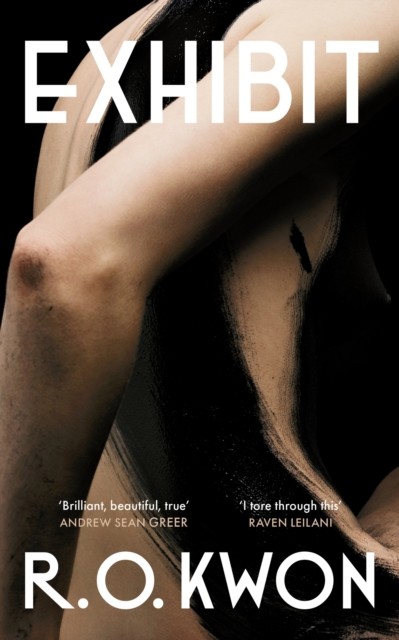 Exhibit by R. O. Kwon (Hardback Book)