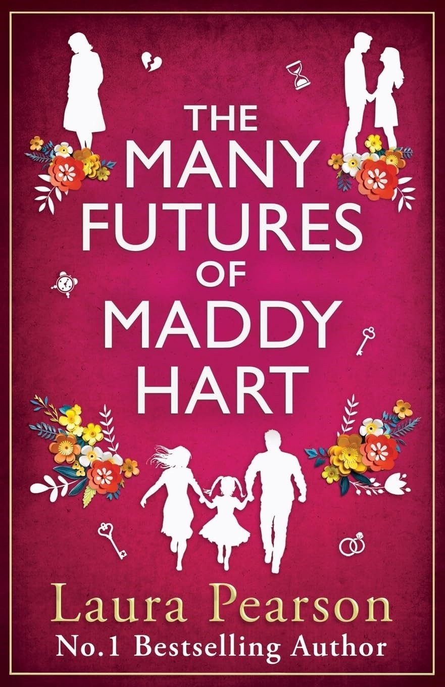 The Many Futures of Maddy Hart: From the No.1 bestselling author of The Last Li