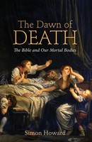 Simon Bryan Howard | The Dawn Of Death | Taschenbuch | Englisch (2016)
