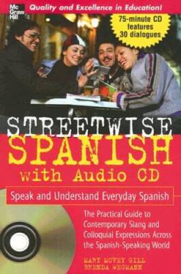 Streetwise Spanish (Book + 1CD): Speak and Understand Colloquial Spanish  - GOOD