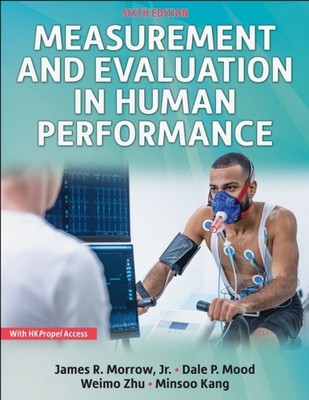 Measurement and Evaluation in Human Performance by Dale P. Mood PAPERBACK