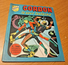 L'ARDIMENTOSO GORDON # 17- LA NAVE FANTASMA - EDITORIALE CORNO-1962-SWW