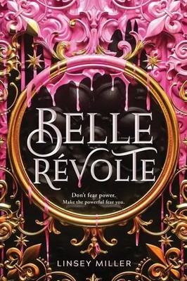 Linsey Miller | Belle Révolte | Buch | Englisch (2020) | Gebunden | Sourcebooks