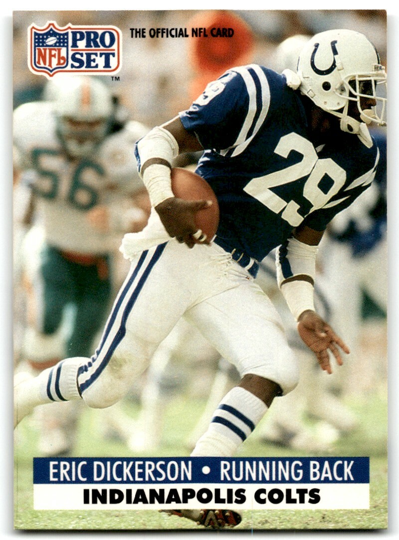 1991 PRO SET ERIC DICKERSON INDIANAPOLIS COLTS #175D