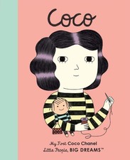 Coco Chanel: My First Coco Chanel (Volume 1) (Little People, BIG DREAMS, 1) ...