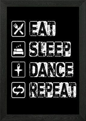 Gerahmtes Wandbild Poster Leinwanddruck Bild Eat Sleep Dance Repeat