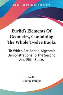 Euklids Elemente der Geometrie, enthaltend die ganzen zwölf Buh