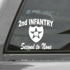 2nd INFANTRY Second to None Vinyl Window Decal U. S. Army