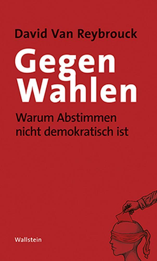 Thumbnail - Gegen Wahlen, David Van Reybrouck