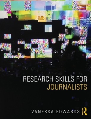 RESEARCH SKILLS FOR JOURNALISTS by EDWARDS, VANESSA Paperback Self Help Business