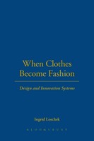 When Clothes Become Fashion Ingrid Loschek Taschenbuch Kartoniert / Broschiert
