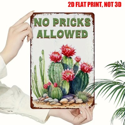 Vintage Cactus No Pricks Allowed Tin Signs for Home Garden Greenhouse Yard  Gifts | eBay