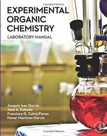Experimental Organic Chemistry: Laboratory Manual v... | Buch | Zustand sehr gut