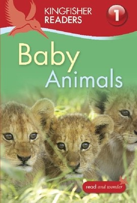 Kingfisher Readers L1: Baby Animals Paperback Thea Feldman