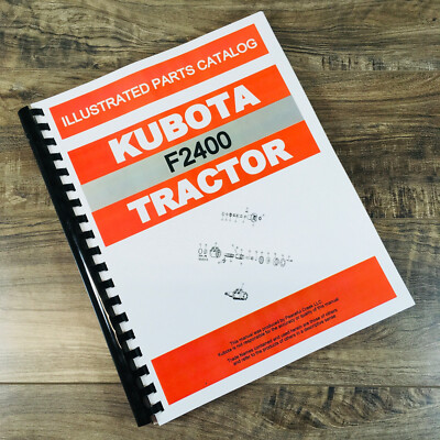 #ad Kubota F2400 Lawn Tractor Parts Manual Catalog Book Assembly Schematics $26.97