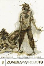 ZOMBIES VS ROBOTS #8 IDW PUBLISHING