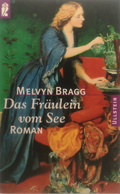 Das Fräulein vom See - Roman - Bragg, Melvyn - Mängelexemplar - guter Zustand