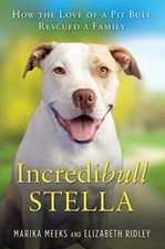 Incredibull Stella by Meeks, Ridley New 9780806539461 Fast Free Shipping +