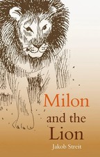 Milon and the Lion - Jakob Streit (Paperback / Soft Cover)