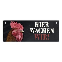 Metallschild Mit Hahn Motiv Und Spruch: Hier Wachen Wir! TüRschild Wachsschild