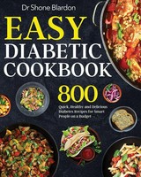 Shone Blardon | Easy Diabetic Cookbook | Taschenbuch | Englisch (2020)
