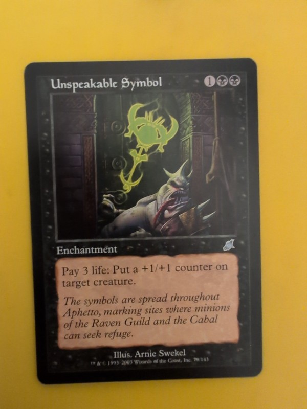 Unspeakable Symbol.  Enchantment Magic the Gathering Card. Scourge