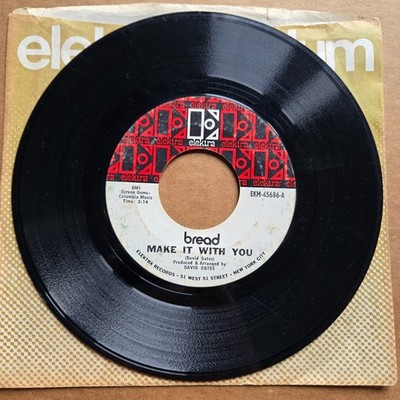 BREAD Make It With You/Why Do You Keep Me Waiting 45 7'' Record Vinyl Records