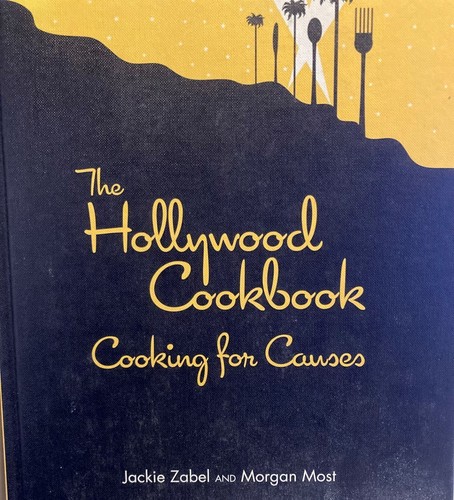 Cooking for Causes Hollywood Cookbook 20 celebrity 6 chefs Zabel Most PET RESCUE - Imagen 5 de 11