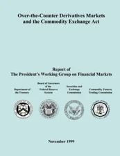 Over-the-Counter Derivatives Markets and the Commodity Exchange Act: Report o-,