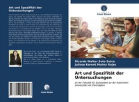 Ricardo Walter Soto Sulca (U. A.) | Art Und SpezifitäT Der Untersuchungen | Buch
