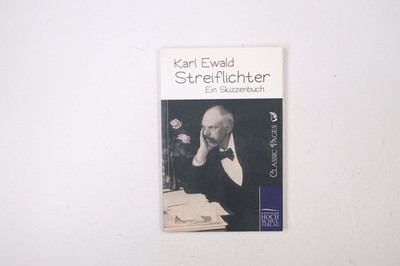 41587 Karl Ewald STREIFLICHTER Ein Skizzenbuch