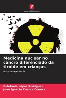 EstefaníA LóPez RodríGuez (U. A.) | Medicina Nuclear No Cancro Diferenciado...